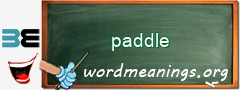 WordMeaning blackboard for paddle